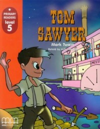 Tom Sawyer. Students Book. Primary - okładka książki