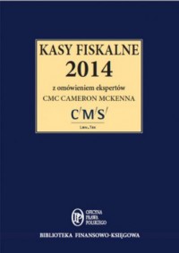 Kasy fiskalne 2014 z omówieniem - okładka książki
