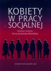 Kobiety w pracy socjalnej - okładka książki