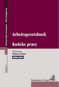 Kodeks pracy. Arbeitsgesetzbuch - okładka książki
