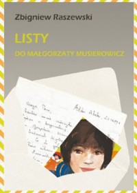 Listy do Małgorzaty Musierowicz - okładka książki