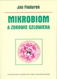 Mikrobiom a zdrowie człowieka - okładka książki