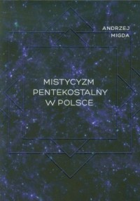 Mistycyzm pentekostalny w Polsce - okładka książki