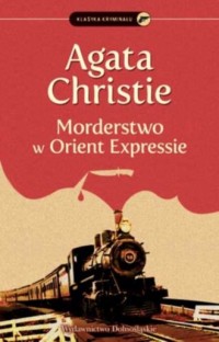 Morderstwo w Orient Expressie. - okładka książki