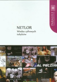 Netlor. Wiedza cyfrowych tubylców - okładka książki