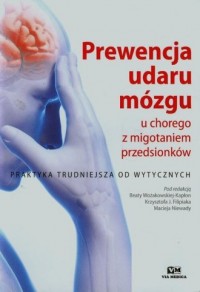 Prewencja udaru mózgu u chorego - okładka książki