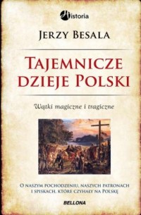 Tajemnicze dzieje Polski. Wątki - okładka książki