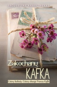 Zakochany Kafka - okładka książki