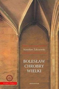 Bolesław Chrobry Wielki - okładka książki