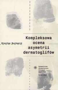 Kompleksowa ocena asymetrii dermatoglifów - okładka książki