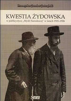 powiększ Kwestia żydowska w publicystyce - okładka książki