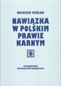 Nawiązka w Polskim Prawie Karnym - okładka książki