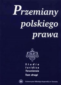 Przemiany polskiego prawa. Tom - okładka książki