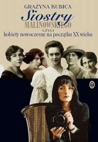 Siostry Malinowskiego, czyli kobiety - okładka książki