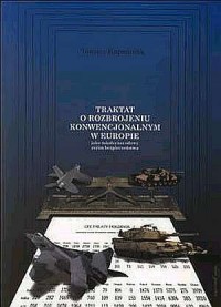 Traktat o rozbrojeniu konwencjonalnym - okładka książki
