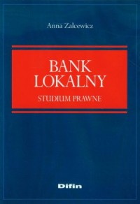 Bank lokalny. Studia prawne - okładka książki