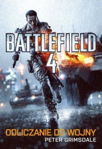 Battlefield 4. Odliczanie do wojny - okładka książki