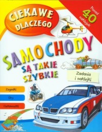 Ciekawe dlaczego samochody są takie - okładka książki