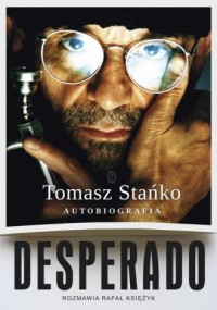 Desperado. Autobiografia - okładka książki