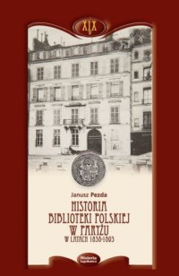 Historia Biblioteki Polskiej w - okładka książki