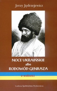 Noce ukraińskie albo rodowód geniusza. - okładka książki