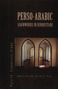 Perso-Arabic Loanwords in Hindustani. - okładka książki