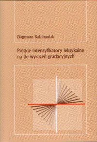 Polskie intensyfikatory leksykalne - okładka książki