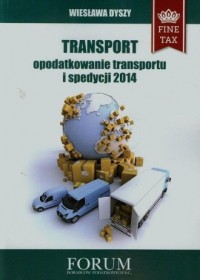 Transport. Opodatkowanie transportu - okładka książki