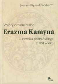 Wzory ornamentalne Erazma Kamyna - okładka książki