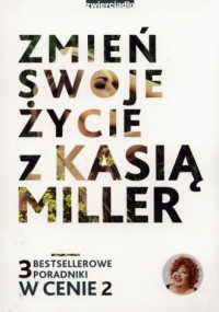 Zmień swoje życie z Kasią Miller. - okładka książki