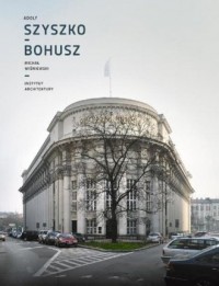 Adolf Szyszko-Bohusz - okładka książki