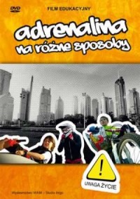 Adrenalina na różne sposoby (DVD) - okładka filmu