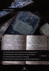 Antroponimia historyczna pogranicza - okładka książki