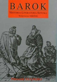 Barok. Historia-Literatura-Sztuka - okładka książki