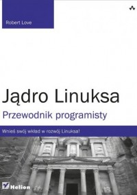Jądro Linuksa. Przewodnik programisty - okładka książki
