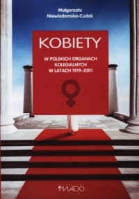 Kobiety w polskich organach kolegialnych - okładka książki