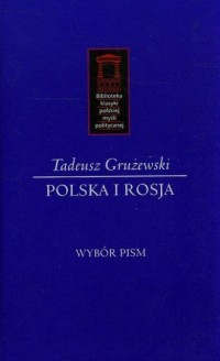 Polska i Rosja. Wybór pism. Seria: - okładka książki