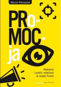 PRo-MOC-ja. Reklama i public relations - okładka książki