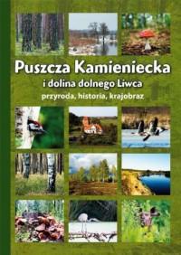 Puszcza Kamieniecka i dolina dolnego - okładka książki