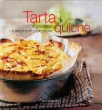 Tarta i quiche. 30 prostych i smacznych - okładka książki