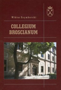 Collegium Broscianum - okładka książki