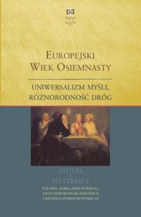 Europejski wiek osiemnasty: uniwersalizm - okładka książki
