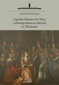 Legenda obrazowa św. Klary z dawnego - okładka książki
