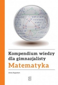 Matematyka. Kompendium wiedzy dla - okładka podręcznika