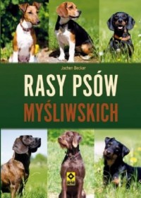Rasy psów myśliwskch - okładka książki
