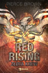 Red Rising. Złota krew - okładka książki
