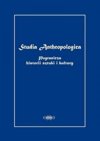 Studia Anthropologica. Pogranicza - okładka książki