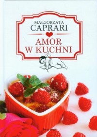 Amor w kuchni - okładka książki