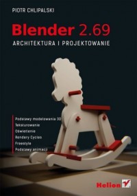 Blender 2.69. Architektura i projektowanie - okładka książki