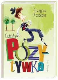 Detektyw Pozytywka - okładka książki